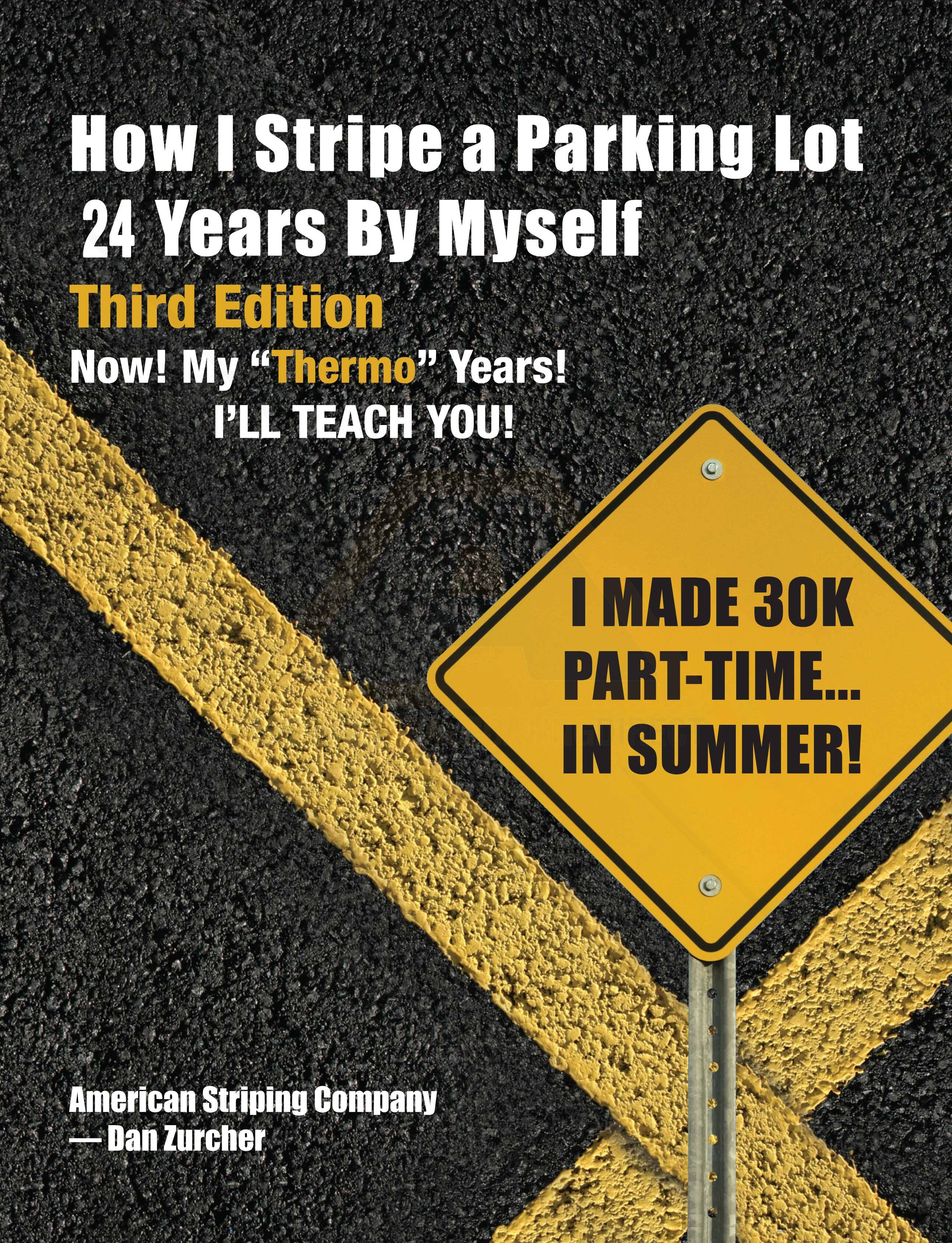 Learn How To Build A Parking Lot Striping Business For ...
